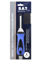 BAT Bright Steel Square Notch Trowel - Soft Grip